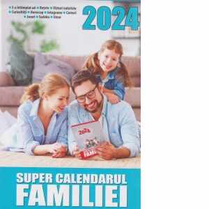Super calendarul familiei 2024