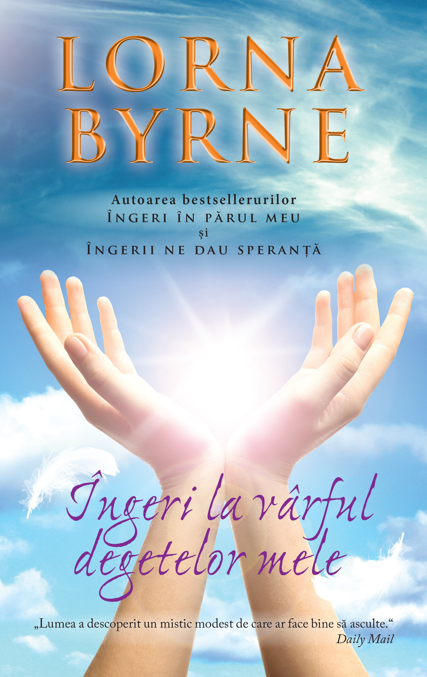 Ingeri la varful degetelor mele | Lorna Byrne