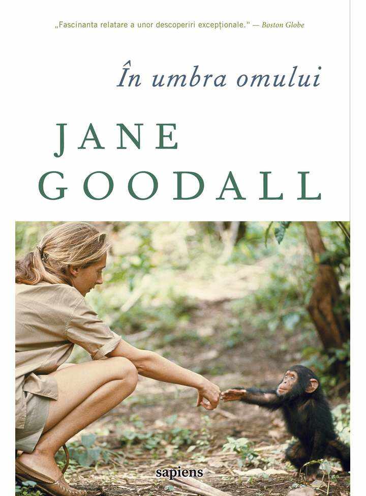 In umbra omului | Jane Goodall