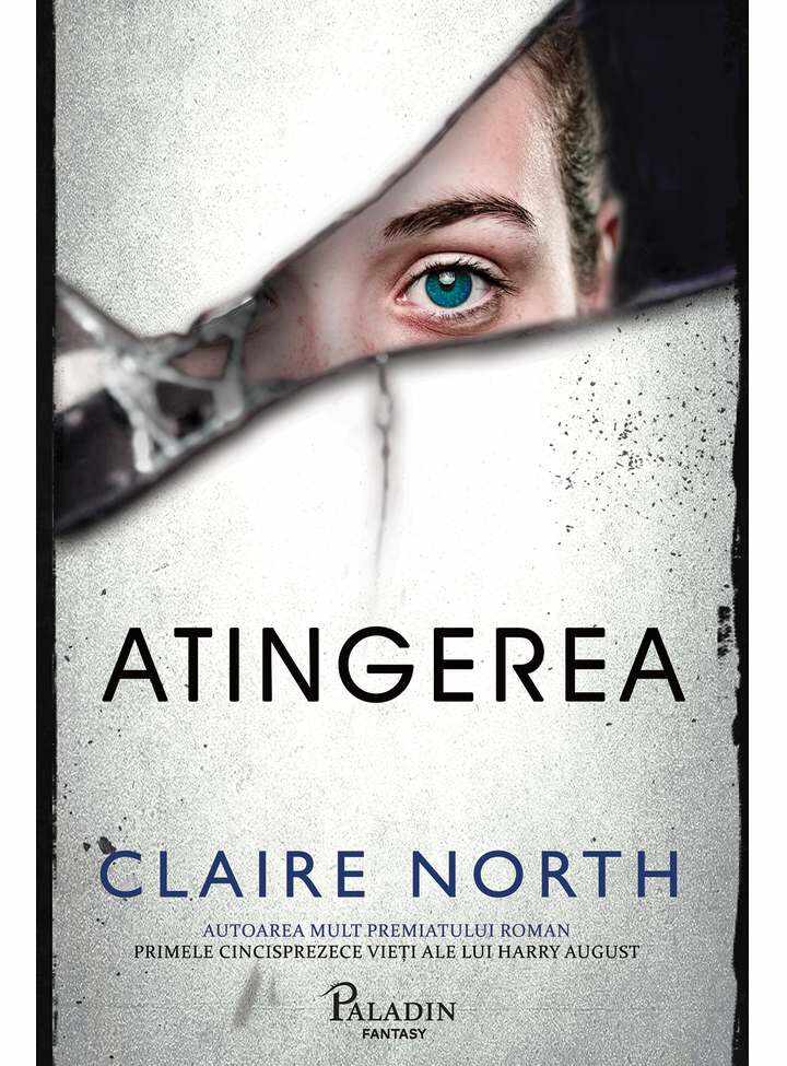 Atingerea | Claire North