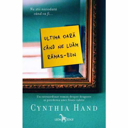 Ultima oara cand ne luam ramas-bun! | Cynthia Hand