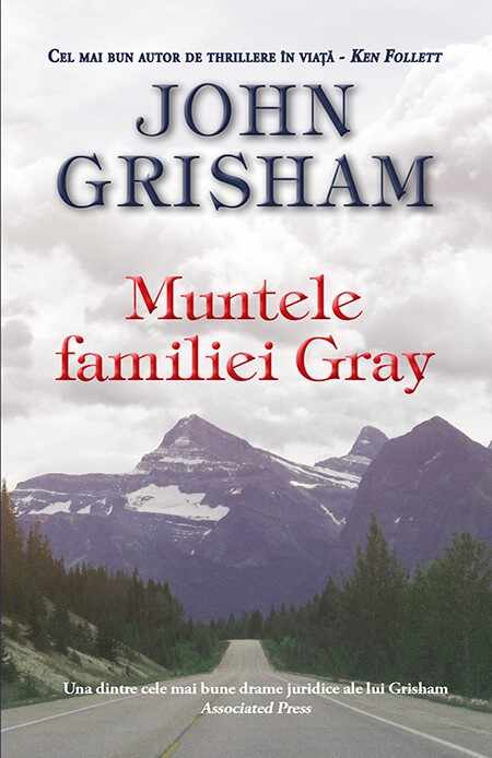 Muntele familiei Gray | John Grisham