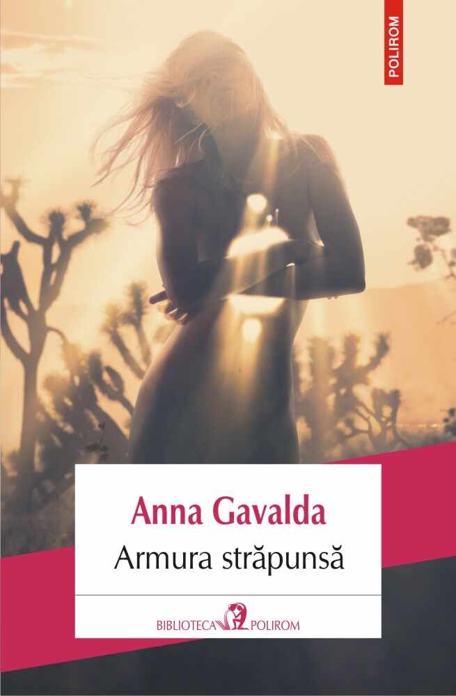 Armura strapunsa | Anna Gavalda