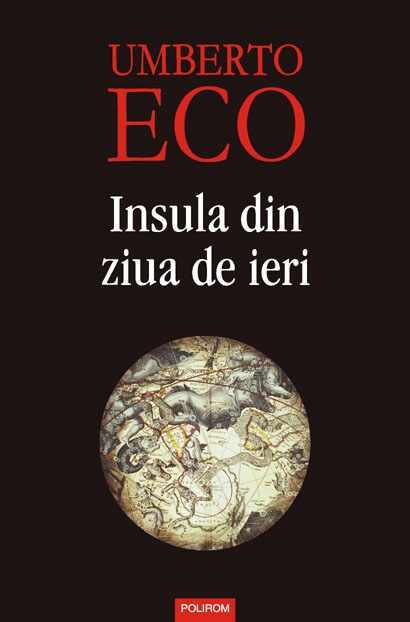 Insula din ziua de ieri | Umberto Eco