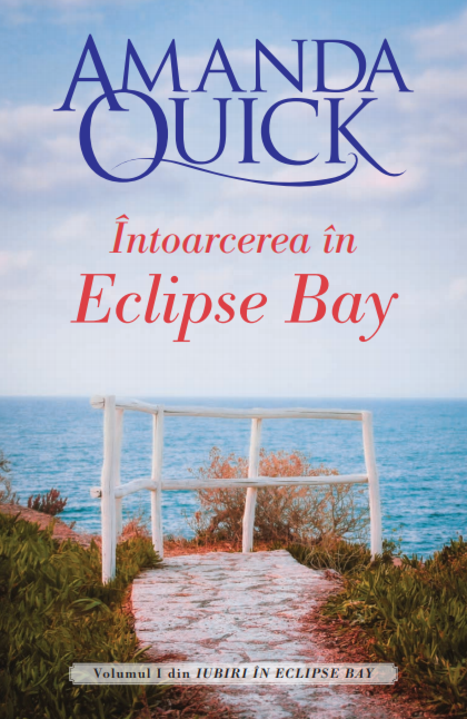 Intoarcerea in Eclipse Bay | Amanda Quick