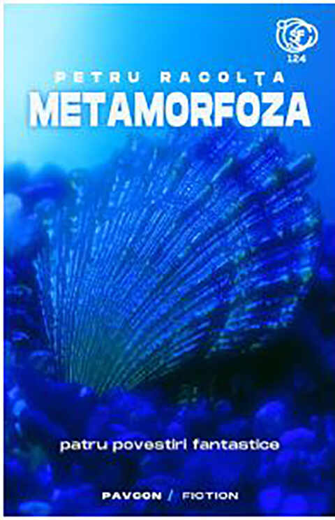 Metamorfoza | Petru Racolta