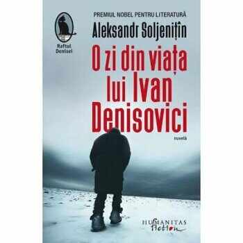 O zi din viata lui Ivan Denisovici/Aleksandr Soljenitin