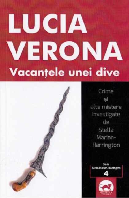 Vacantele unei dive | Lucia Verona