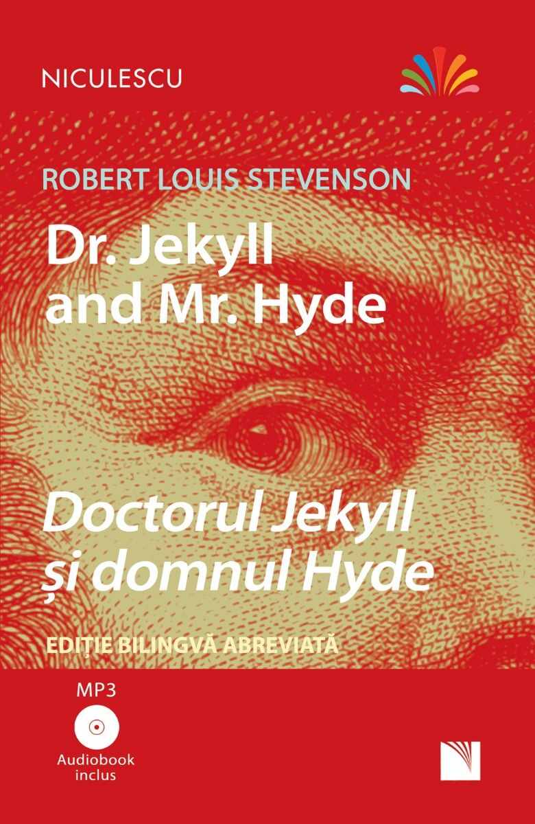 Doctorul Jekyll si domnul Hyde | Robert Louis Stevenson