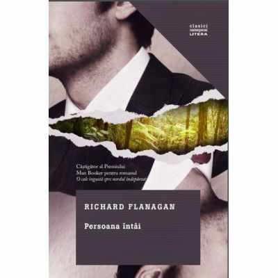 Persoana Intai | Richard Flanagan