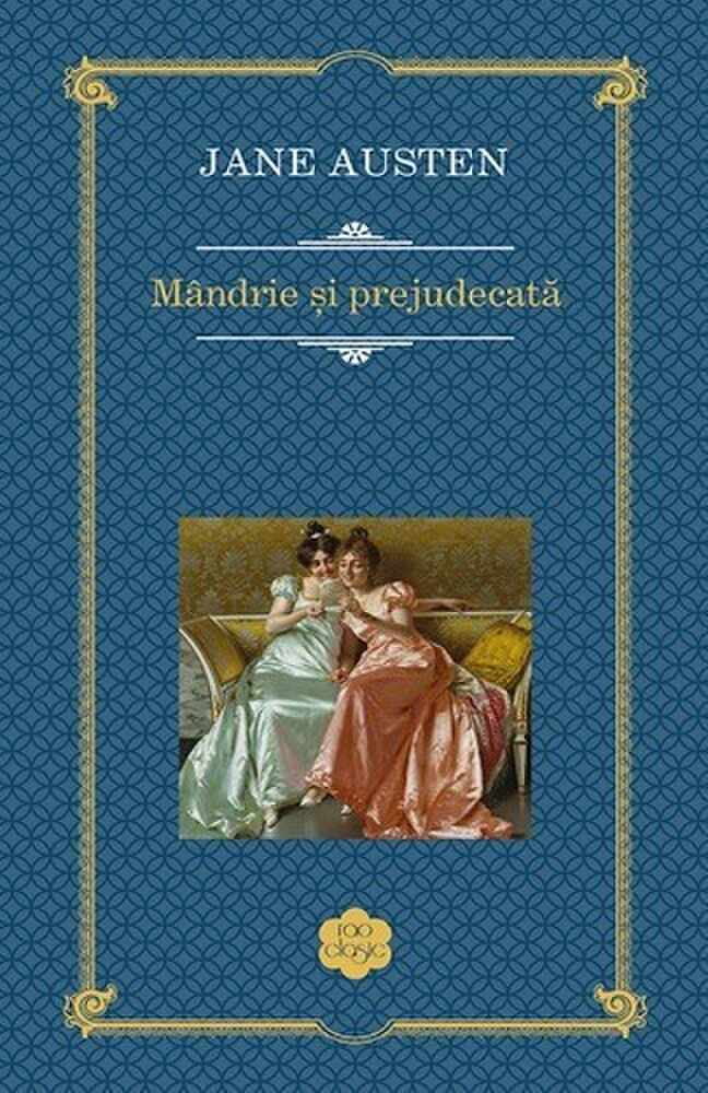 Mandrie si prejudecata | Jane Austen