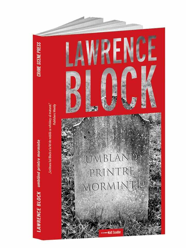 Umbland printre morminte | Lawrence Block