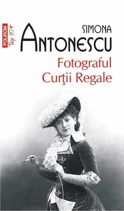 Fotograful Curtii Regale | Simona Antonescu