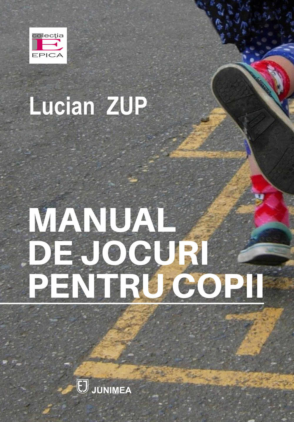 Manual de jocuri pentru copii | Lucian Zup