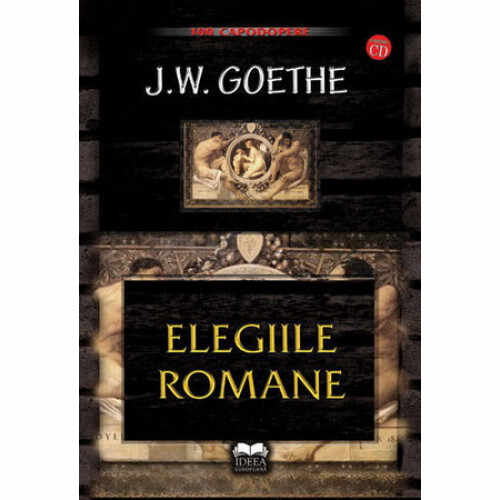 Elegiile Romane | Johan Wolfgang Goethe