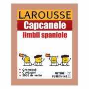 Capcanele limbii spaniole - Larousse