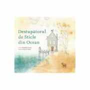 Destupatorul de Sticle din Ocean - Michelle Cuevas