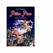 Peter Pan James Matthew Barrie (Editie integrala) - AGORA