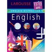Engleza distractiva 11-12 ani - Larousse