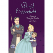 David Copperfield. Adaptare dupa Charles Dickens - Mary Sebag-Montefiore