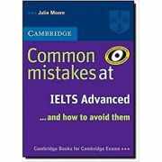 Cambridge English: Common Mistakes at IELTS Advanced and How to Avoid Them