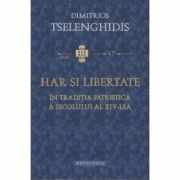 Har si libertate in traditia patristica a secolului al XIV-lea - Dimitrios Tselenghidis