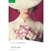 Level 3: My Fair Lady - Alan Jay Lerner