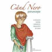 Cand Nero porunceste - Aliki Kafetzopoulou