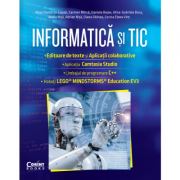 Informatica si TIC clasa a VII-a. Editoare de text si aplicații colaborative, Camtasia Studio, C++, EV3 - Nusa Dumitriu-Lupan