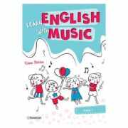 Learn english with music. Clasa 1 - Elena Sticlea