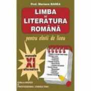 Limba si literatura romana, pentru elevii de liceu, (clasa a XI-a)