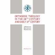 Orthodox Theology in the 20th century and early 21st century