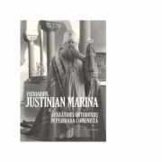 Patriarhul Justinian Marina si aparatorii Ortodoxiei in perioada comunista. Album comemorativ
