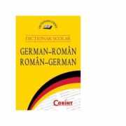 DICTIONAR SCOLAR GERMAN-ROMAN / ROMAN-GERMAN