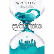 Everless: Evermore - Sara Holland