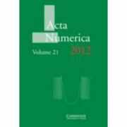Acta Numerica 2012: Volume 21 - Arieh Iserles