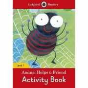 Anansi Helps a Friend Activity Book. Ladybird Readers Level 1