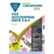 Cambridge Checkpoints VCE Accounting Units 3&4 2016 and Quiz Me More - Tim Joyce