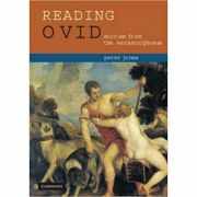 Reading Ovid: Stories from the Metamorphoses - Peter Jones