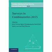 Surveys in Combinatorics 2015 - Artur Czumaj, Agelos Georgakopoulos, Daniel Kral, Vadim Lozin, Oleg Pikhurko