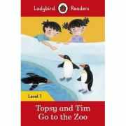 Topsy and Tim Go to the Zoo. Ladybird Readers Level 1