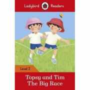 Topsy and Tim. The Big Race. Ladybird Readers Level 2