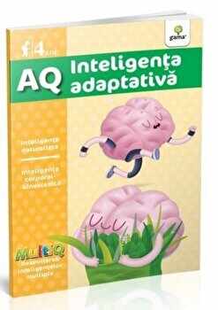 AQ. Inteligenta adaptiva. 4 ani/***