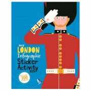 My London Infographic Sticker Activity Book - Kay Barnham