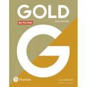 Gold B1+ Pre-First Student Book, 2nd Edition - Lynda Edwards, Jon Naunton