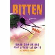 Bitten! Bites and Stings from Around the World - Dr. Pamela Nagami
