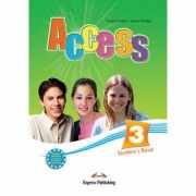 Curs limba engleza Access 3 Manualul elevului - Virginia Evans, Jenny Dooley