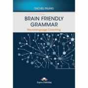 Curs limba engleza Brain Friendly Grammar Neurolanguage Coaching with demo recordings - Rachel Paling