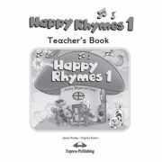 Curs limba engleza Happy Rhymes 1 Manualul profesorului - Jenny Dooley, Virginia Evans