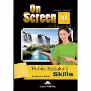 Curs limba engleza On Screen B1 Public Speaking Skills Manual - Jenny Dooley